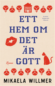 Ett hem om det är gott