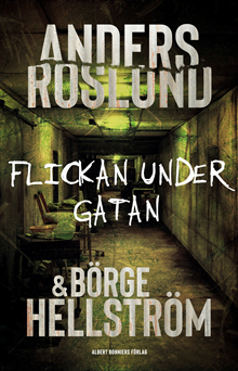 Flickan under gatan