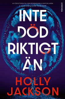 Inte död riktigt än