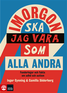I morgon ska jag vara som alla andra 
