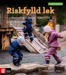 Förskoleserien Riskfylld lek 