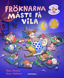 Fröknarna måste få vila