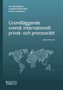 Grundläggande svensk internationell privat- och processrätt