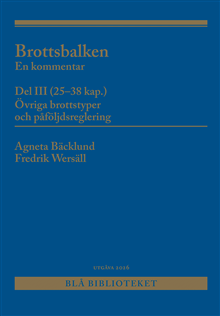 Brottsbalken Del III (25-38 kap.) 