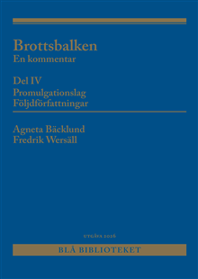 Brottsbalken Del IV (Promulgationslag, följdförfattningar)  