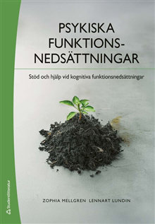 Psykiska funktionsnedsättningar - Stöd och hjälp vid kognitiva funktionsnedsättningar