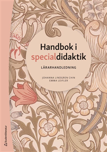 Handbok i specialdidaktik - Lärarhandledning