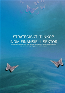 Strategiskt IT-inköp inom finansiell sektor 