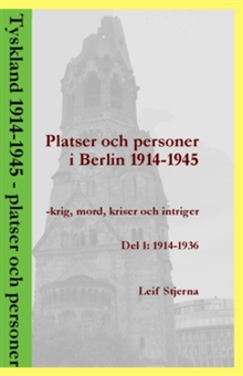 Platser och personer i Berlin 1914-1945