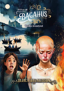 Porten till Bagahus. Tredje äventyret