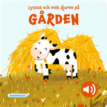 Lyssna och möt djuren på gården