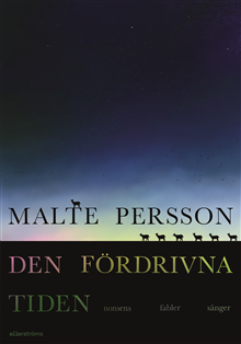 Den fördrivna tiden. Nonsens, fabler, sånger