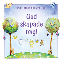 Gud skapade mig