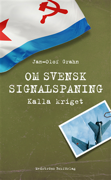 Om svensk signalspaning 