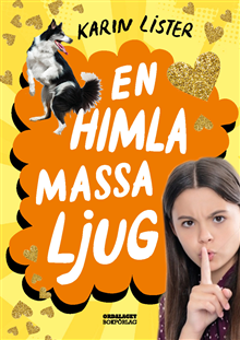 En himla massa ljug