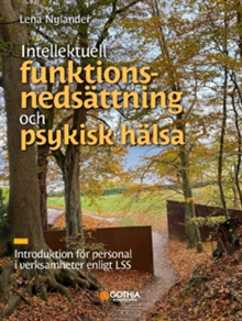 Intellektuell funktionsnedsättning och psykisk hälsa 