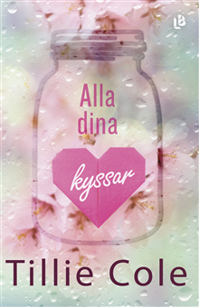 Alla dina kyssar