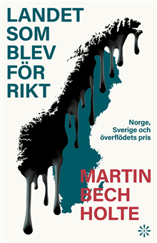 Landet som blev för rikt