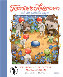 Tomtebobarnen och det gåtfulla ägget