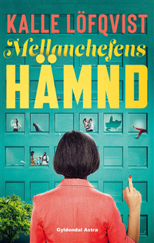 Mellanchefens hämnd
