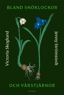 Bland snöklockor och vårstjärnor