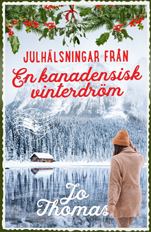 Julhälsningar från en kanadensisk vinterdröm