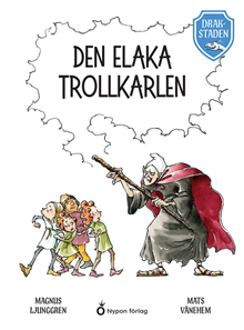 Den elaka trollkarlen