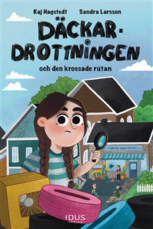 Däckardrottningen och den krossade rutan