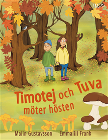 Timotej och Tuva möter hösten