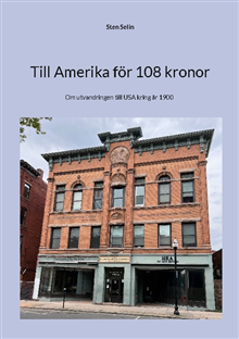 Till Amerika för 108 kronor 