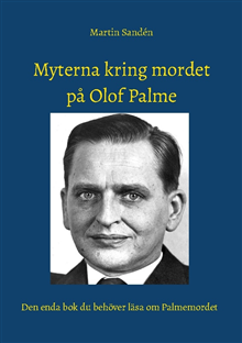 Myterna kring mordet på Olof Palme 