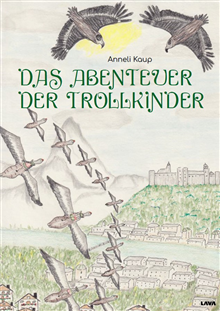 Das Abenteuer der Trollkinder