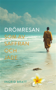 Drömresan som av saffran och jade