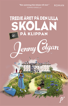 Tredje året på den lilla skolan på klippan