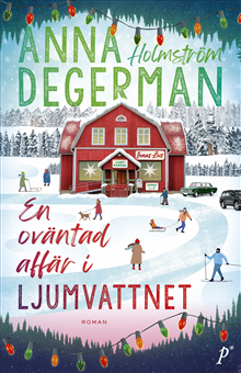 En oväntad affär i Ljumvattnet