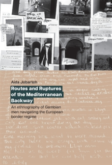 Routes and Ruptures of the Mediterranean Backway