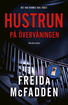 Hustrun på övervåningen