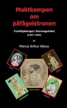 Maktkampen om påfågelstronen 