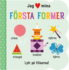 Jag [hjärta] mina första former