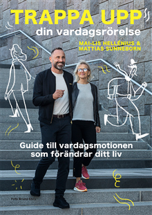 Trappa upp din vardagsrörelse