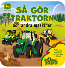 Så gör traktorn och andra maskiner