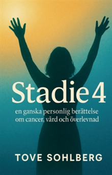 Stadie 4 