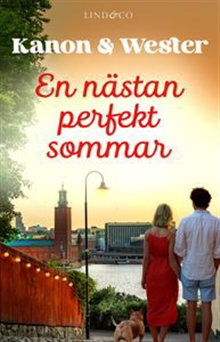 En nästan perfekt sommar