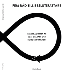 Fem råd till beslutsfattare  