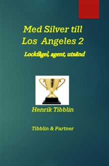 Med Silver till Los Angeles 2 