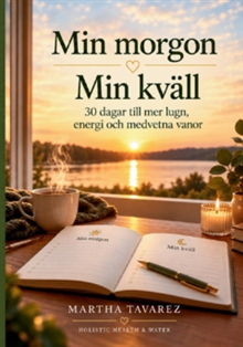 Min morgon • Min kväll 