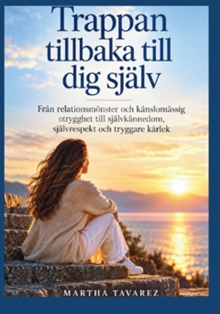 Trappan tillbaka till dig själv 