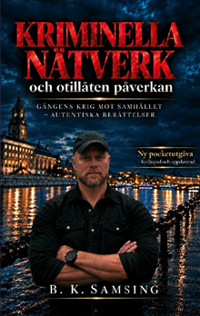 Kriminella nätverk och otillåten påverkan 