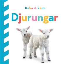 Peka och känn. Djurungar