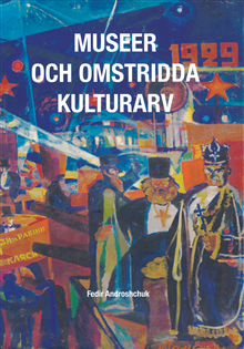 Museer och omstridda kulturarv